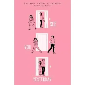 See You Yesterday (Rachel Lynn Solomon, 2022)
