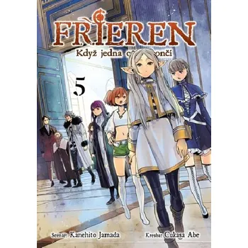 Frieren 5 - Když jedna cesta končí - Kanehito Jamada; Cukasa Abe