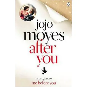 Beletrie pro dospělé After You - Jojo Moyesová