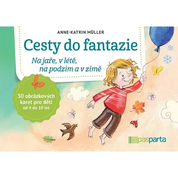 Hračka pro nejmenší Cesty do fantazie: Na jaře, v létě, na podzim a v zimě Kniha