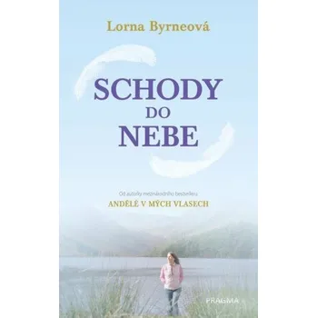 Schody do nebe - Lorna Byrneová