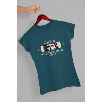 Křesťanské tričko Ježíš záchrance světa Barva: Petrolejová modrá, Velikost: XS