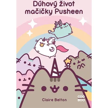 Kniha Dúhový život mačičky Pusheen