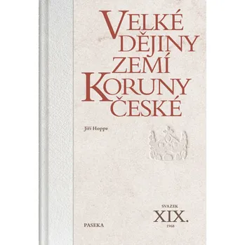 Velké dějiny zemí Koruny české XIX. Kniha
