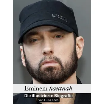 Umění Eminem hautnah - Koch, Luisa