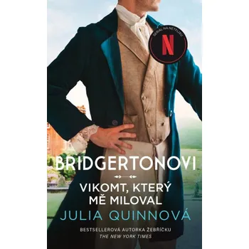 Kniha Bridgertonovi Vikomt, který mě miloval Kniha