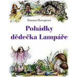 Pohádky dědečka Lampáře [E-kniha] - Zuzana Dorogiová