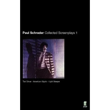 Populárně naučná literatura pro dospělé Collected Screenplays - Schrader, Paul
