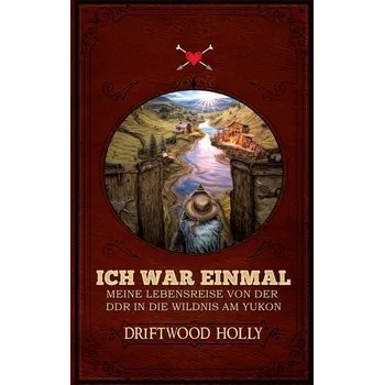 Literární cestopis Ich war einmal - Holly, Driftwood