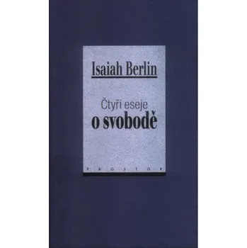 Čtyři eseje o svobodě Kniha