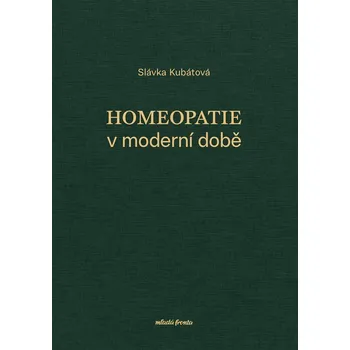 Homeopatie v moderní době Kniha