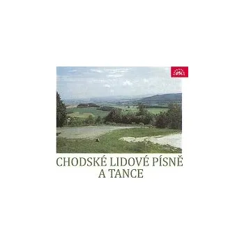 Hudba Bořek Rujan, Jan Panenka – Chodské lidové písně a tance