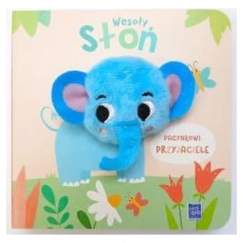 První čtění Pacynkowi przyjaciele. Wesoły słoń - praca zbiorowa