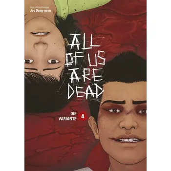 Komiks pro dospělé All of us are Dead 04 - Dong-geun, Joo