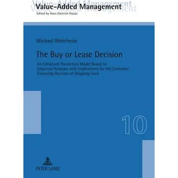 Buy or Lease Decision - Wehrheim, Michael