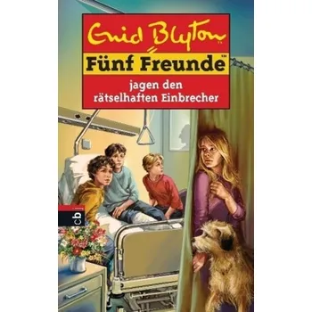 První čtění Fünf Freunde jagen den rätselhaften Einbrecher - Enid Blyton