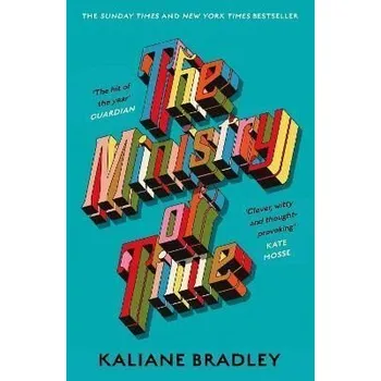 Ministry of Time - Bradley Kaliane