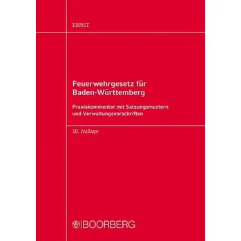 Feuerwehrgesetz für Baden-Württemberg - Surwald, Wilhelm