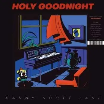 Zahraniční hudba LP Danny Scott Lane: Holy Goodnight 2026