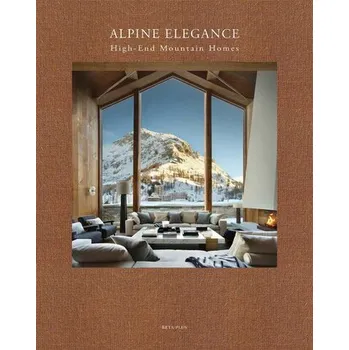 Encyklopedie Alpine Elegance - Pauwels, Wim