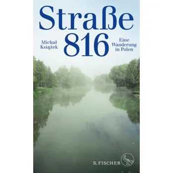 Literární cestopis Straße 816 - Ksiazek, Michal