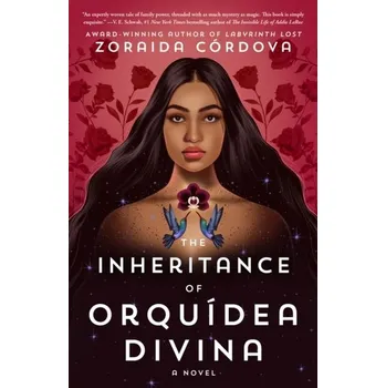 Beletrie pro dospělé The Inheritance of Orquidea Divina - Cordova, Zoraida [EN] (2022, Brožovaná, Simon & Schuster)