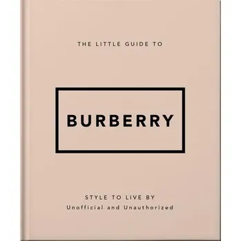 Umění The Little Guide to Burberry - Oh