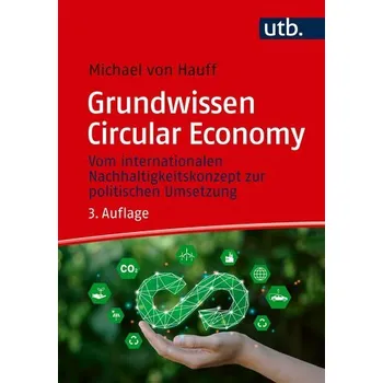 Grundwissen Circular Economy - Hauff, Michael von [DE] (2026, Brožovaná, UTB GmbH)