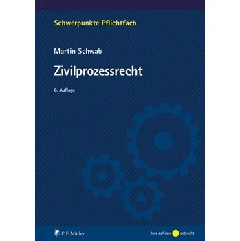 Zivilprozessrecht - Schwab, Martin [DE] (2026, Brožovaná, Müller C.F.)