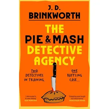 Kniha The Pie & Mash Detective Agency - Brinkworth, Grant