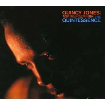 CD Quincy Jones And His Orchestra: The Quintessence 2025