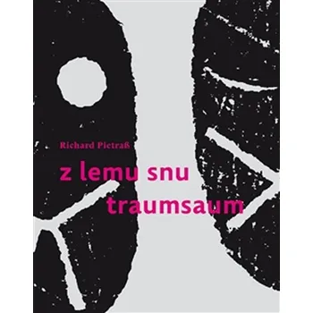 Poezie Z lemu snu / Traumsaum