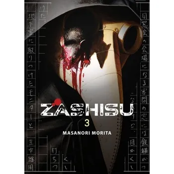 Komiks pro dospělé Zashisu 03 - Morita, Masanori