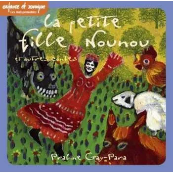 Zahraniční hudba CD Praline Gay-Para: La Petite Fille Nounou (Et Autres Contes) 2026