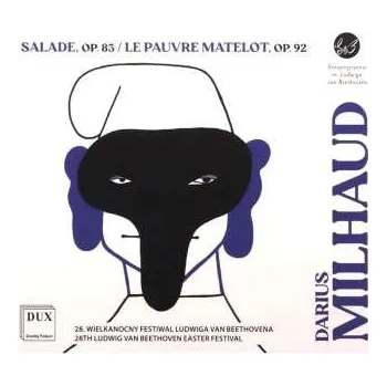 Zahraniční hudba CD Darius Milhaud: Le Pauvre Matelot Op.92