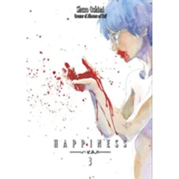 Happiness 3 - Oshimi, Shuzo