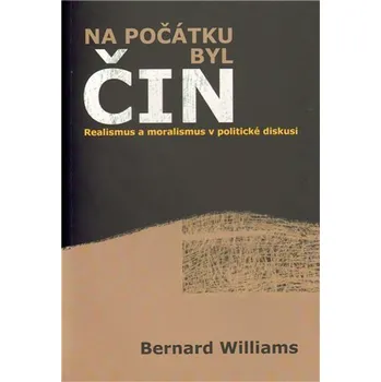 Na počátku byl čin