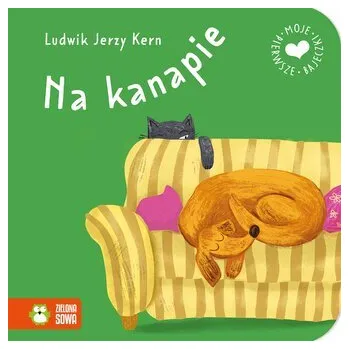 Pohádka Moje pierwsze bajeczki. Na kanapie - Kern Ludwik Jerzy