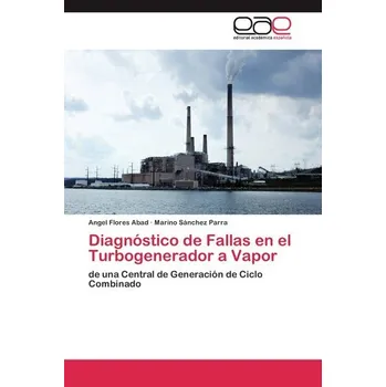 Diagnóstico de Fallas en el Turbogenerador a Vapor - Ould Soufiane, Sid''Ahmed