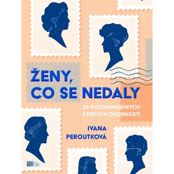 Kniha Ženy, co se nedaly