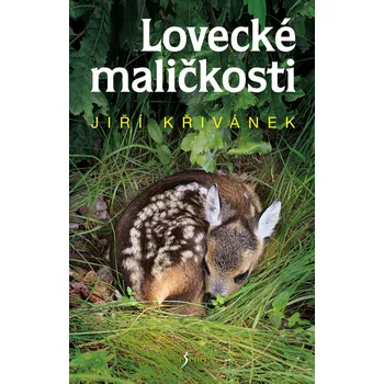 Kniha Lovecké maličkosti