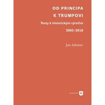 Od Principa k Trumpovi