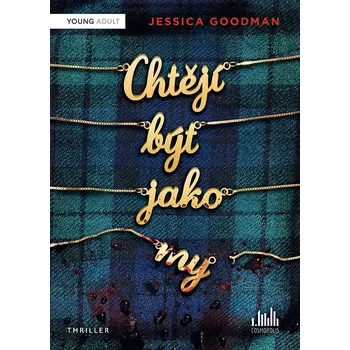 Kniha Chtějí být jako my