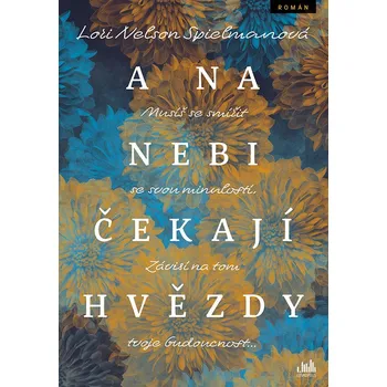 Kniha A na nebi čekají hvězdy