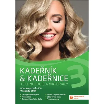 Kadeřník kadeřnice 3 - Technologie a materiály