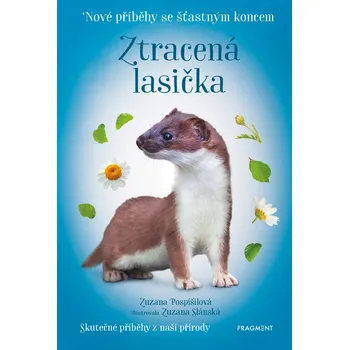 Kniha Nové příběhy se šťastným koncem – Ztracená lasička