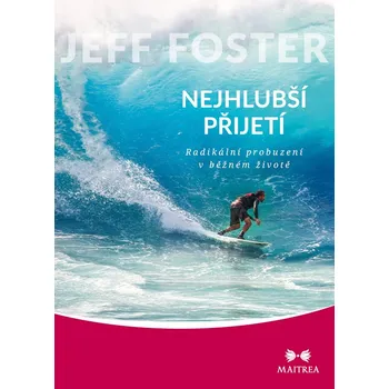 Nejhlubší přijetí