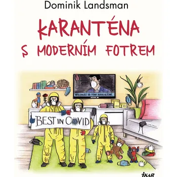 Kniha Karanténa s moderním fotrem