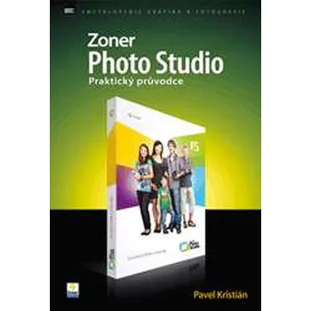 Zoner Photo Studio praktický průvodce