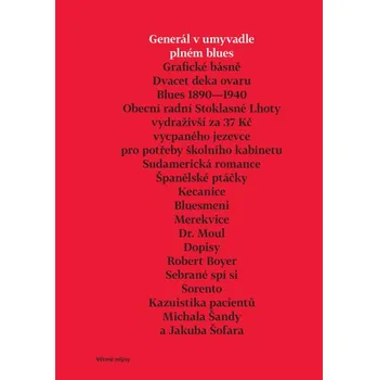 Generál v umyvadle plném blues